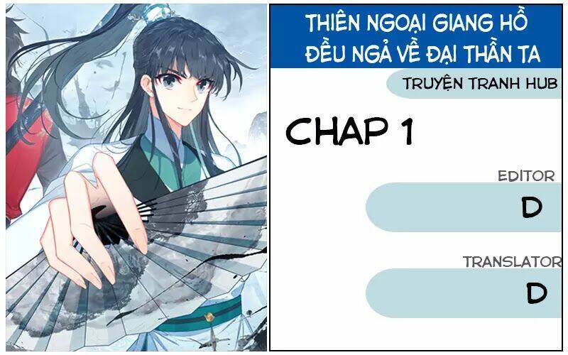 Thiên Ngoại Giang Hồ Chapter 1 - Trang 2